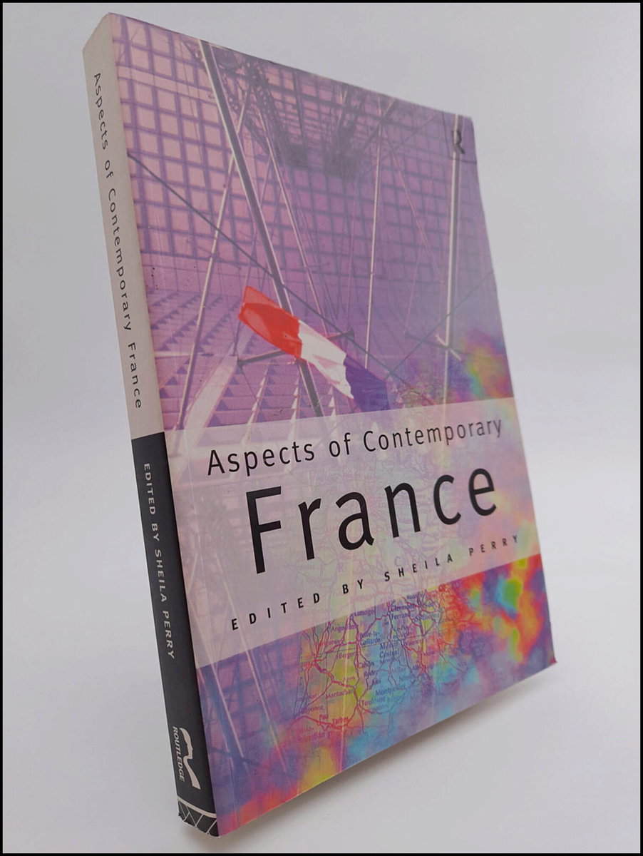 Sheila Perry : Aspects of contemporary France