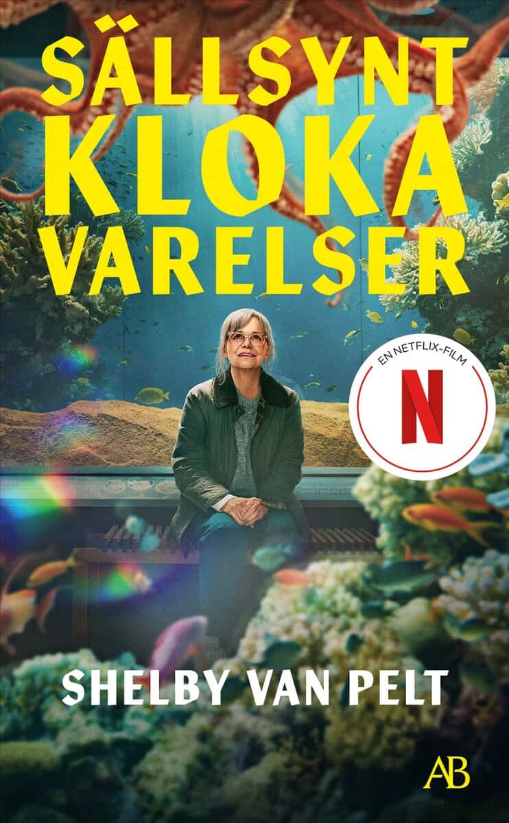 Shelby Van Pelt : Sällsynt kloka varelser