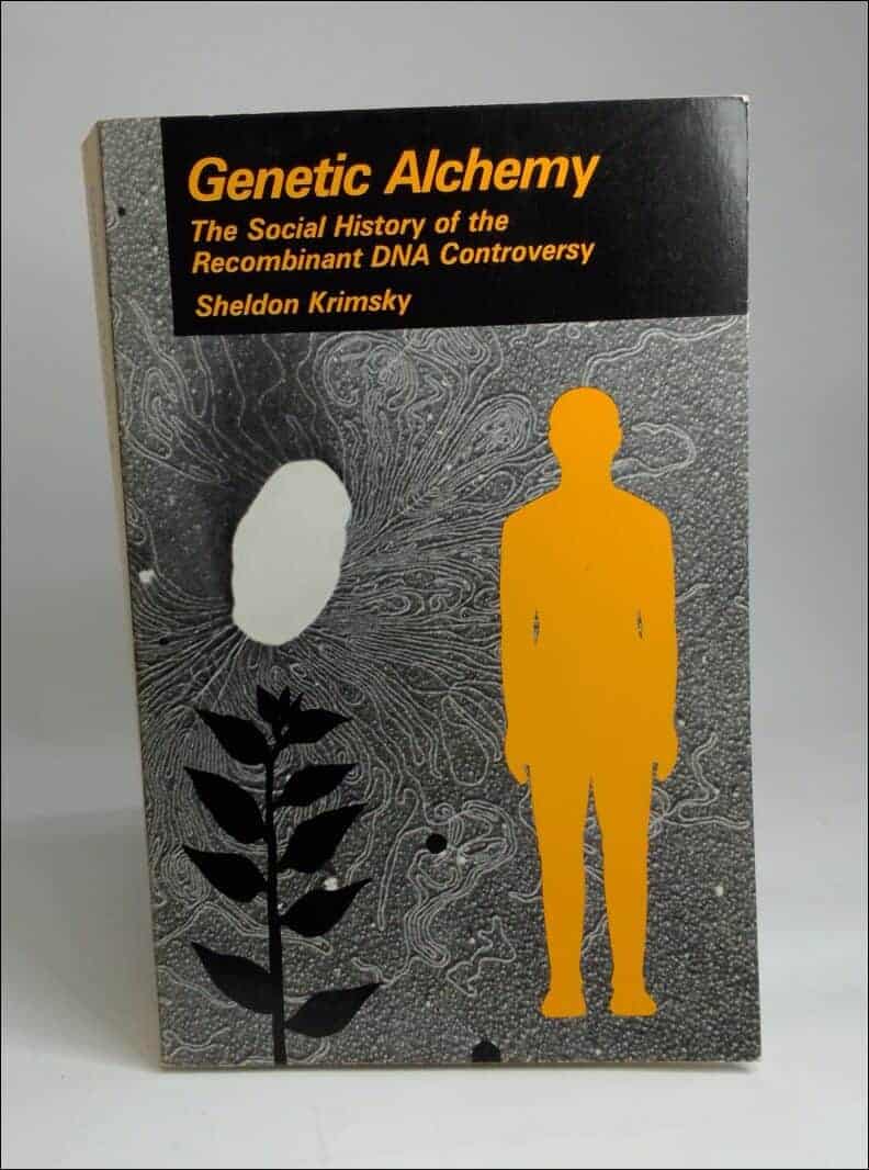 Sheldon Krimsky : Genetic alchemy