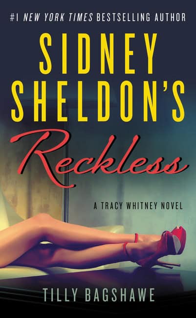 Sheldon, Sidney ; Bagshawe, Tilly : Sidney Sheldon's Reckless