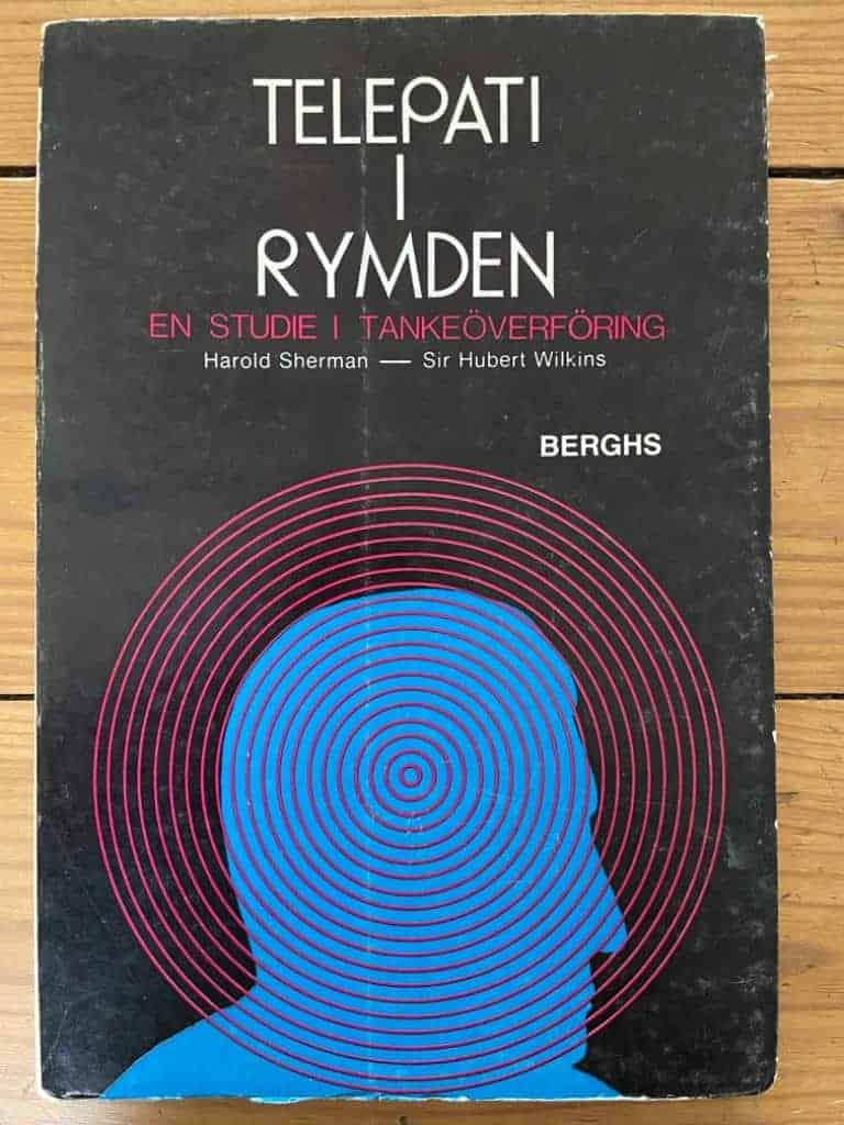 Sherman, Harold ; Wilkins, Hubert : Telepati i rymden