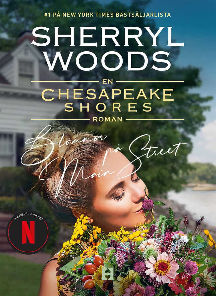 Sherryl Woods : Blommor på Main Street