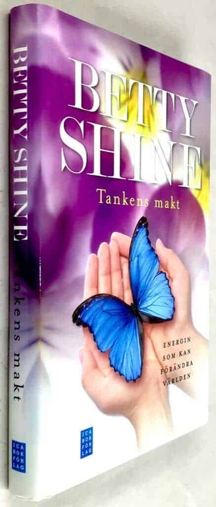 Shine, Betty ; Cleman, Sabina ; Cleman, Charlotta : Tankens makt