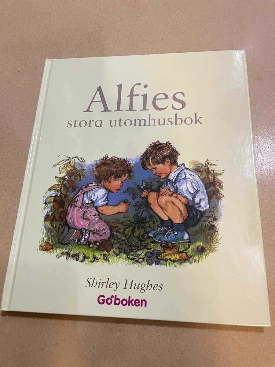 Shirley Hughes : Alfies stora utomhusbok