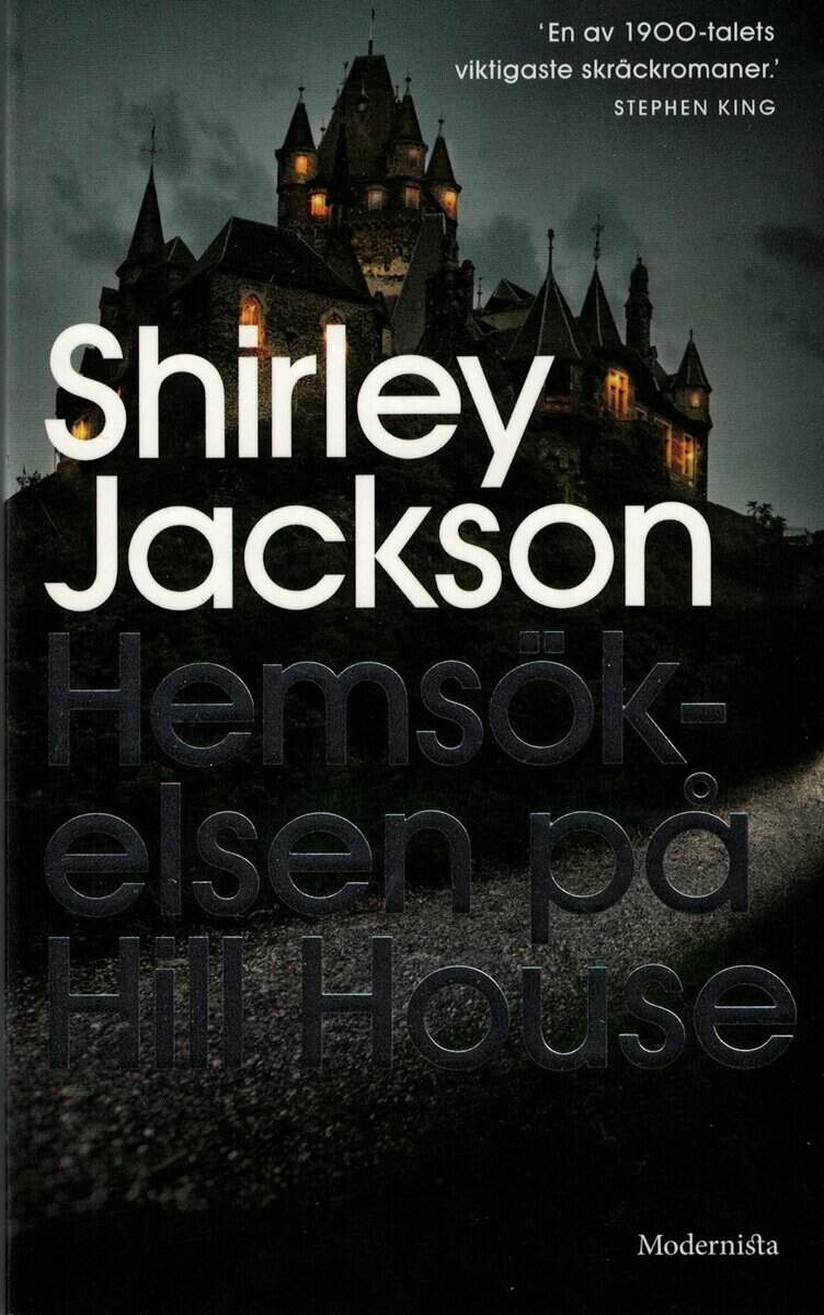 Shirley Jackson : Hemsökelsen på Hill House