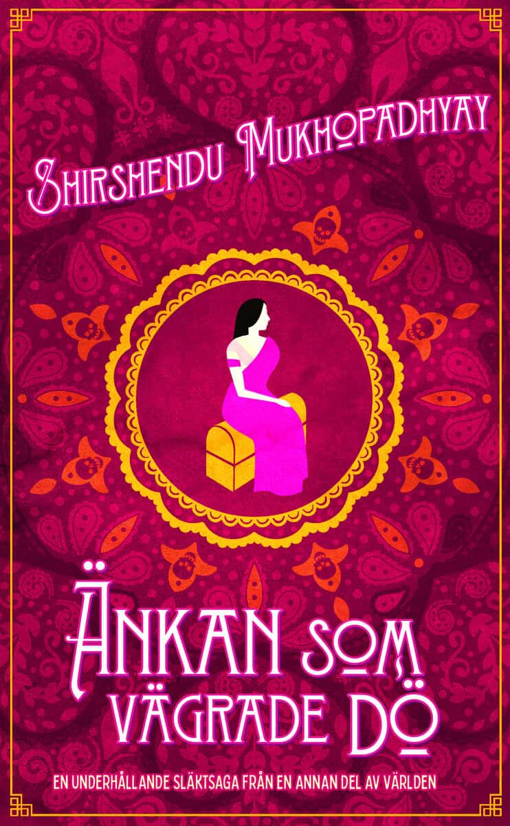 Shirshendu Mukhopadhyay : Änkan som vägrade dö