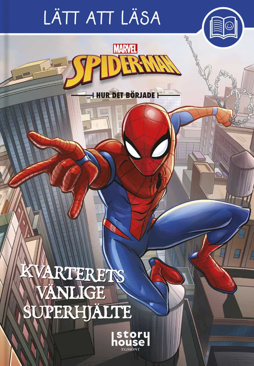 Shoshana Stopek : Spider-Man. Kvarterets vänlige superhjälte