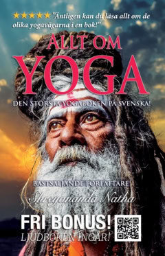 Shreyananda Natha : Allt om yoga (ljudboken ingår!)
