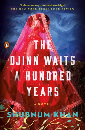 Shubnum Khan : The Djinn Waits a Hundred Years