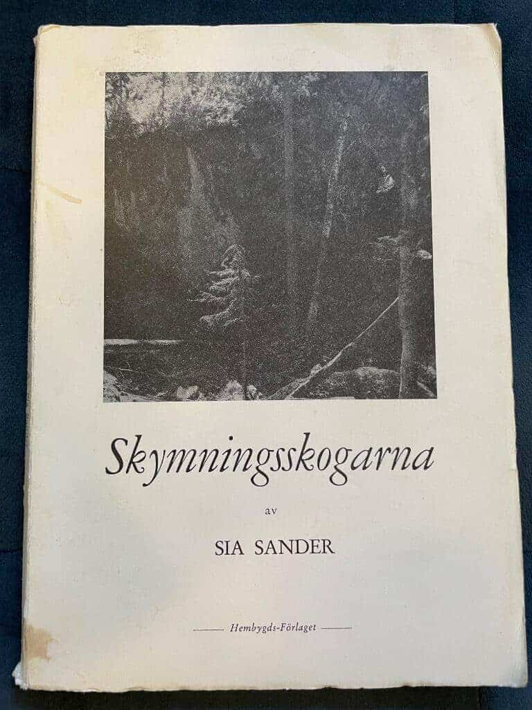 Sia Sander : Skymningsskogarna