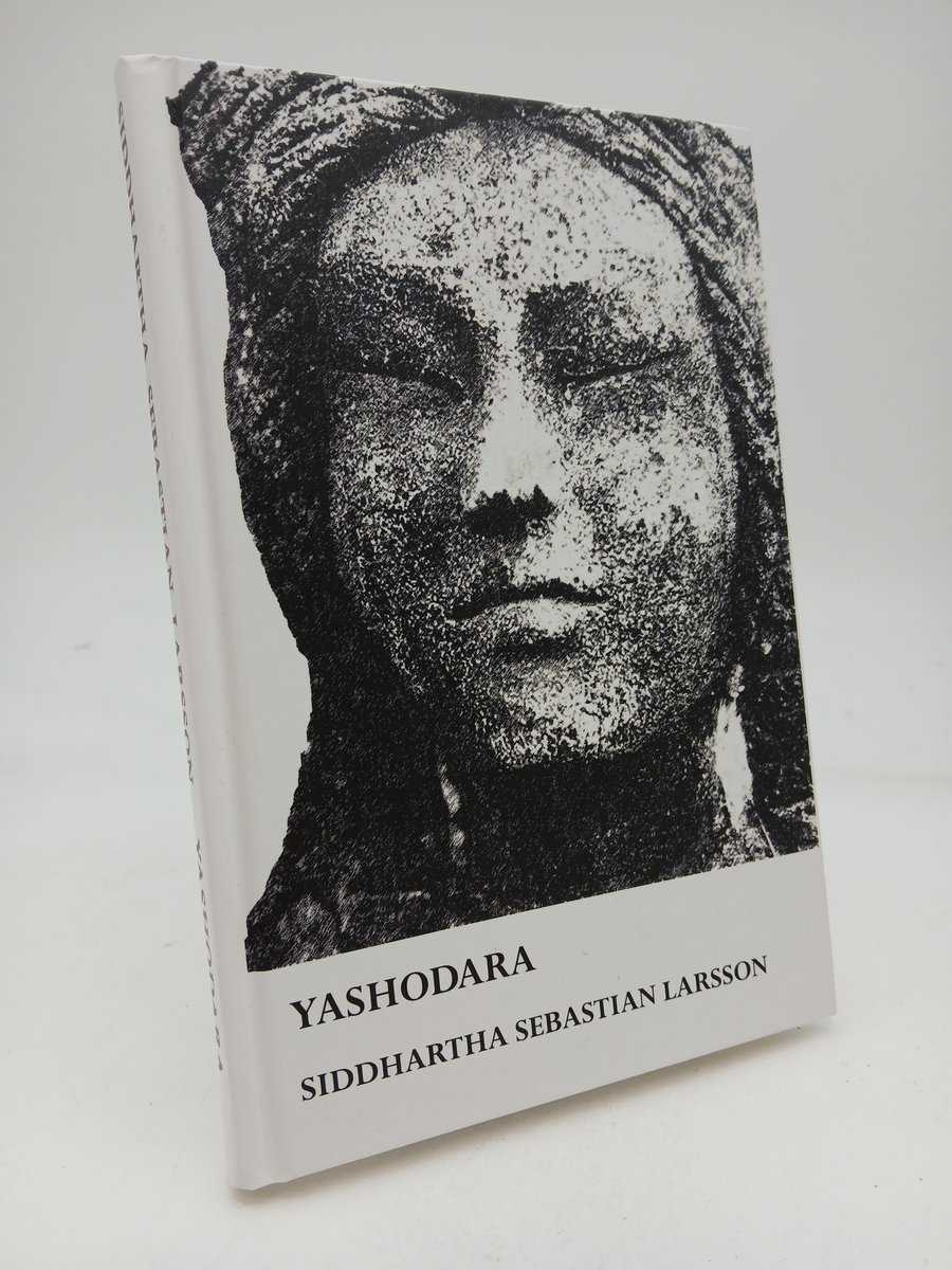 Siddhartha Sebastian Larsson : Yashodara