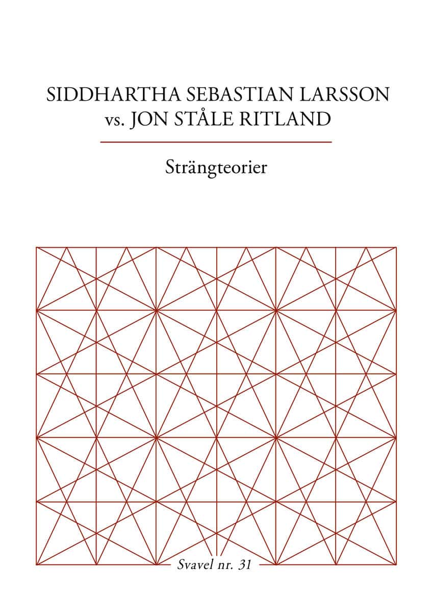 Larsson, Siddhartha Sebastian ; Ståle Ritland, Jon : Strängteorier