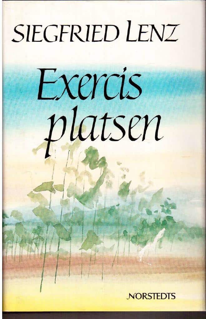 Siegfried Lenz : Exercisplatsen