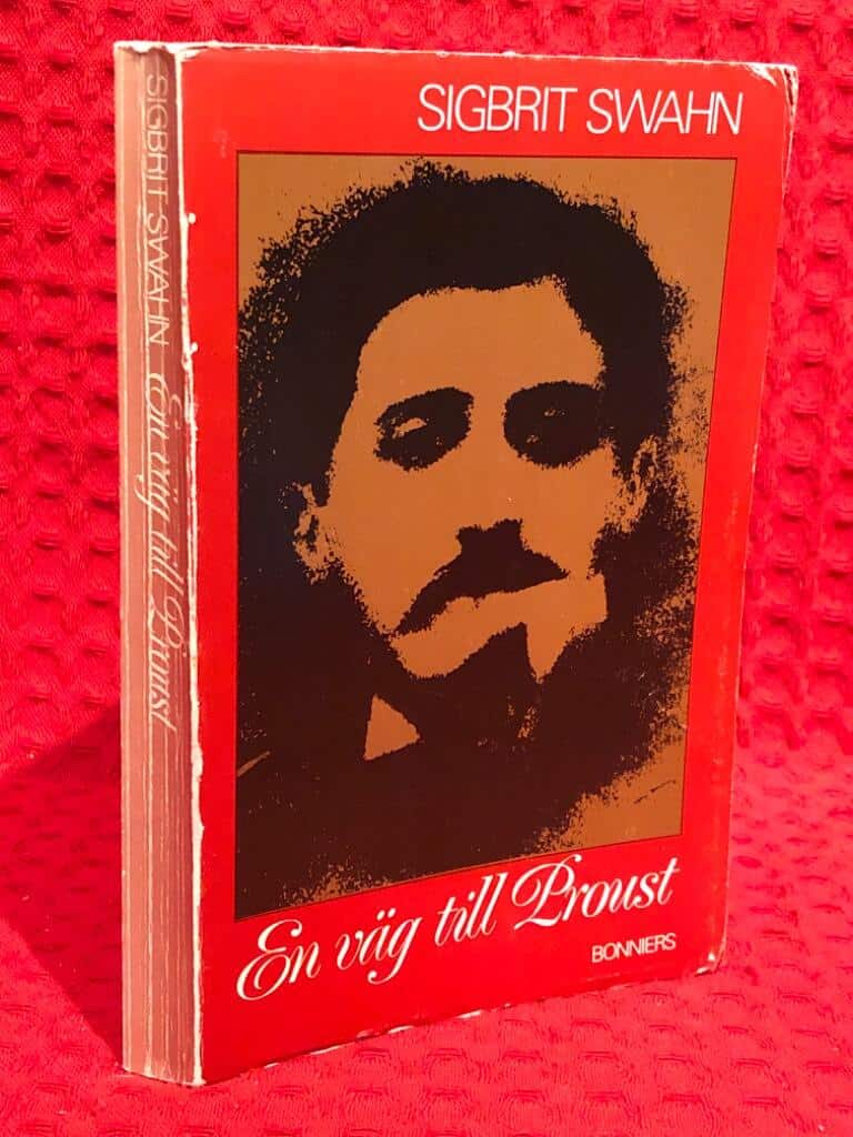 Sigbrit Swahn : En väg till Proust