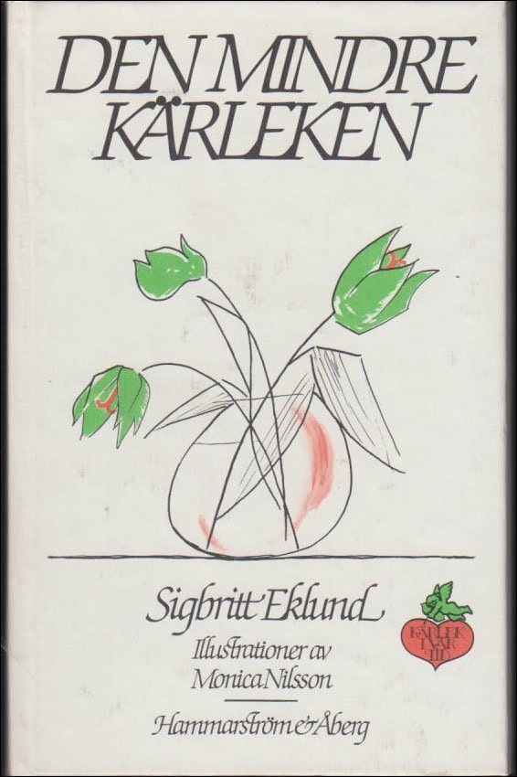 Sigbritt Eklund : Den mindre kärleken