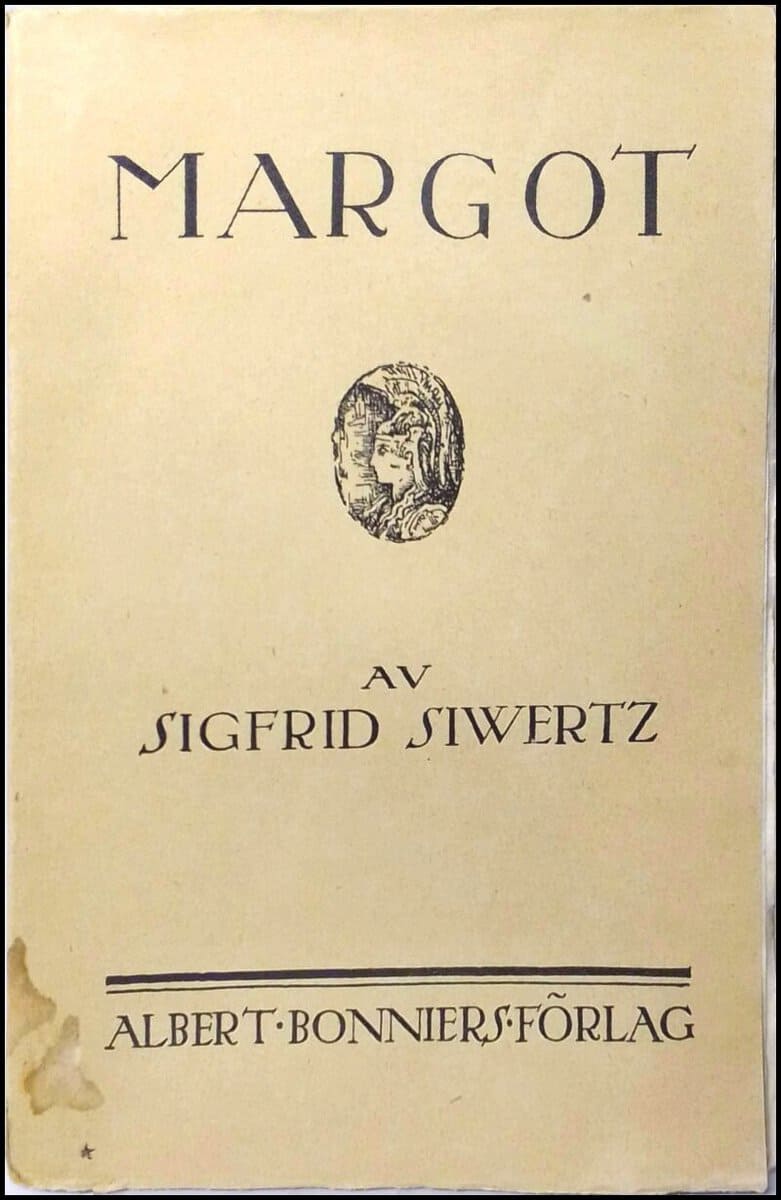 Sigfrid Siwerts : Margot