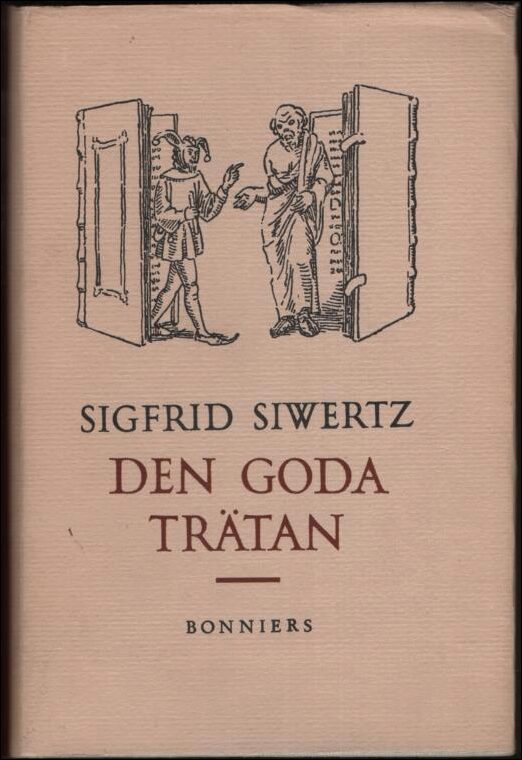 Sigfrid Siwertz : Den goda trätan