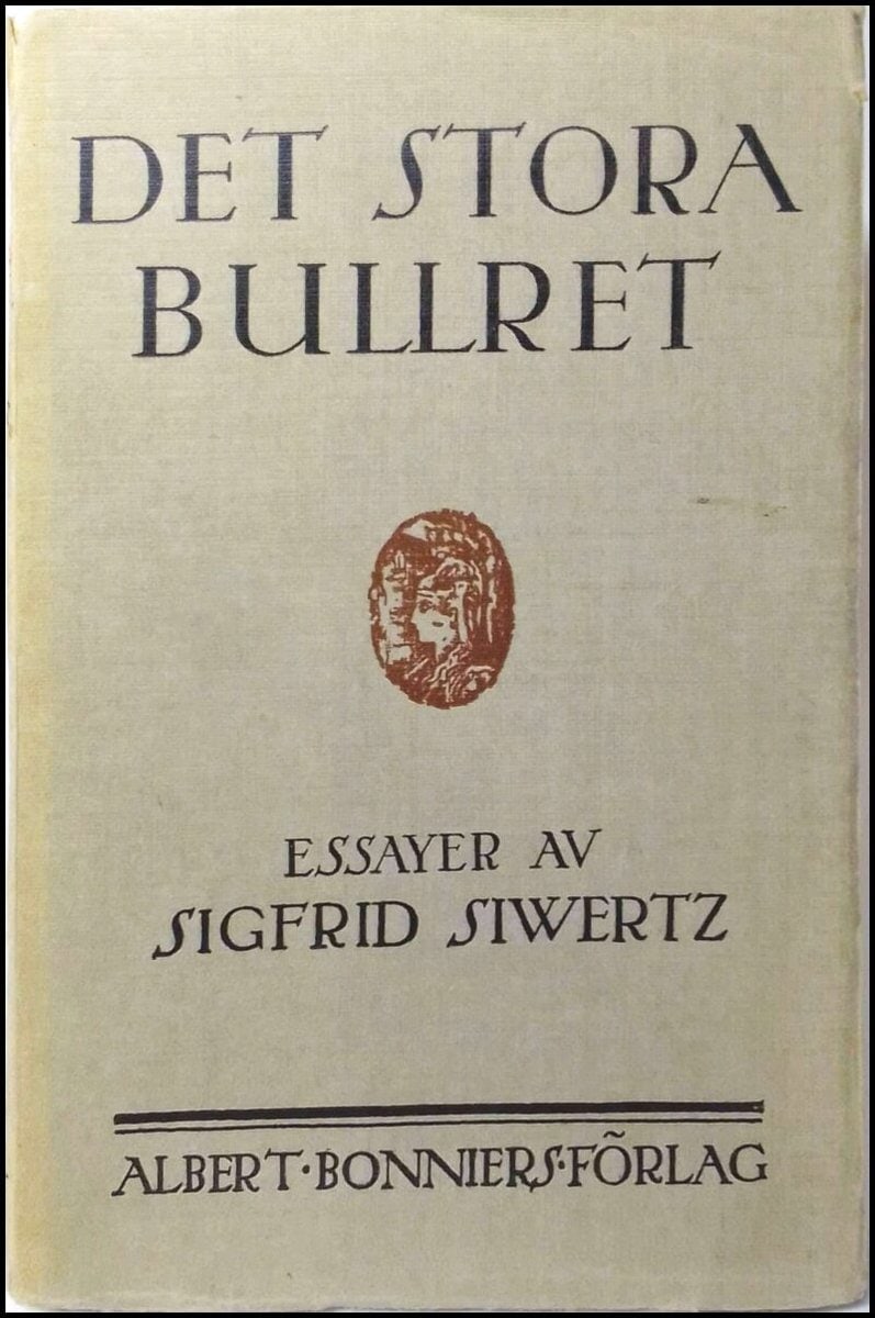 Sigfrid Siwertz : Det stora bullret