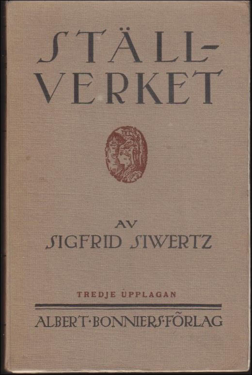 Sigfrid Siwertz : Ställverket