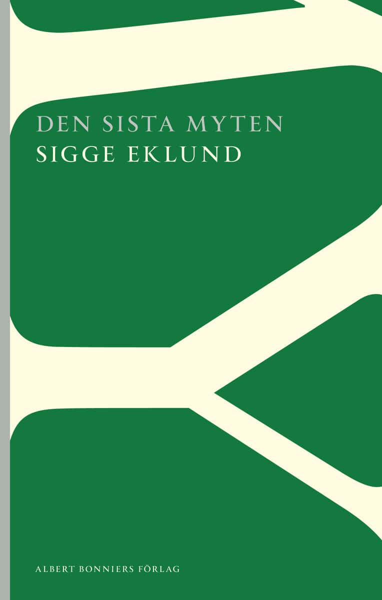 Sigge Eklund : Den sista myten