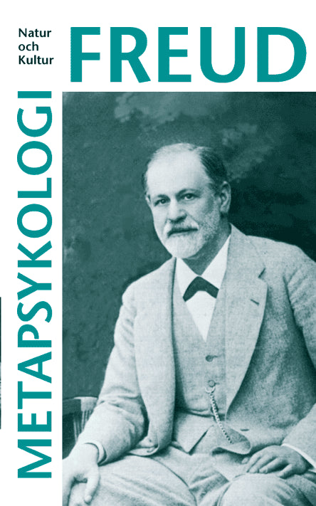 Sigmund Freud : Metapsykologi