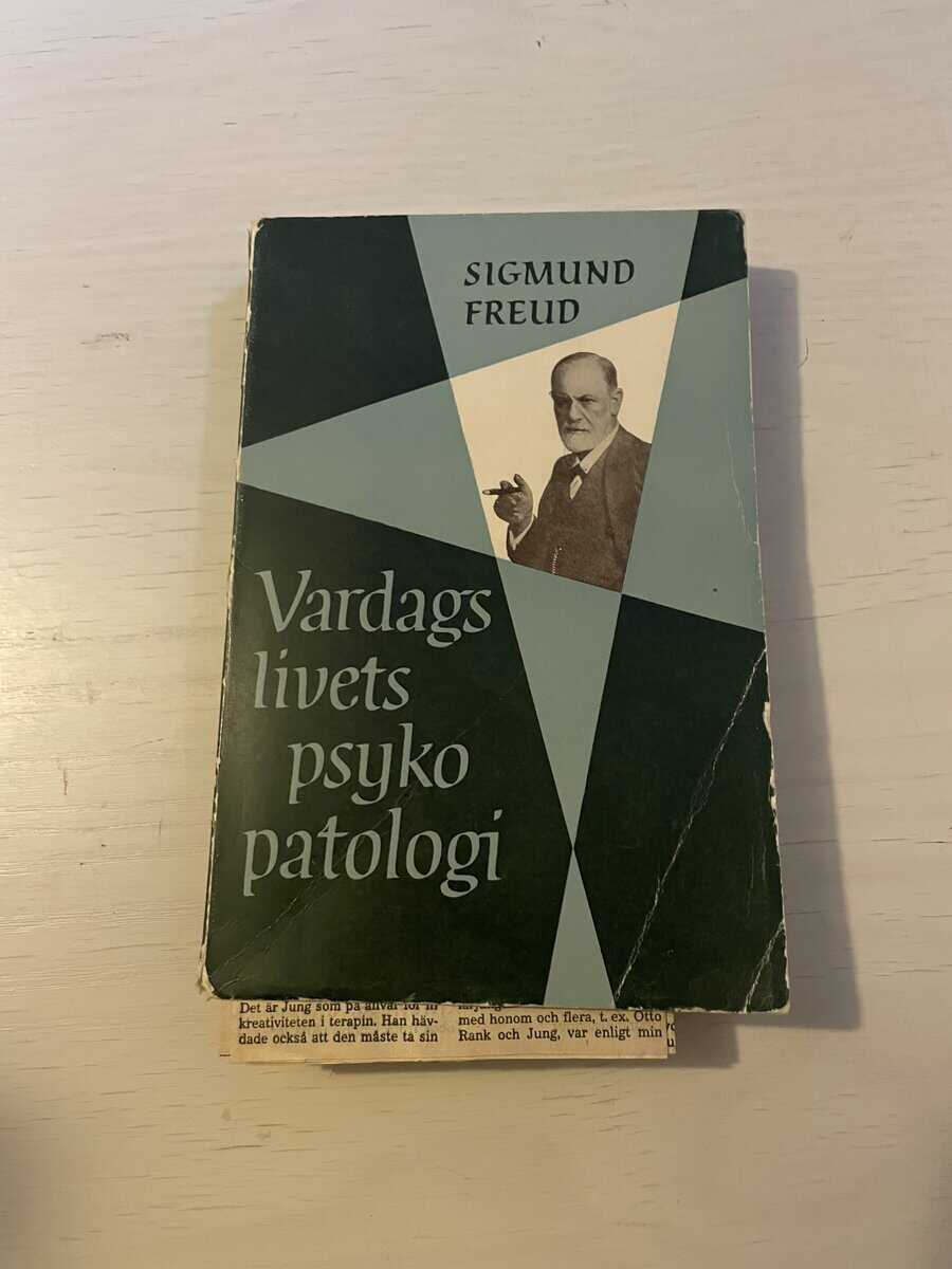 Sigmund Freud : Vardagslivets psykopatologi