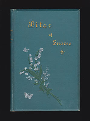Sigrid Nordlund : Bitar af Snorre. Med förord af N. P. Ödman (Nils Petrus 'Pelle', 1838-1911)