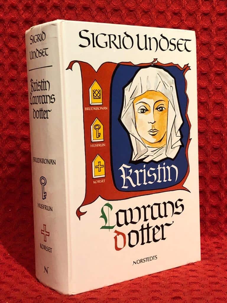 Sigrid Undset : Kristin Lavransdotter