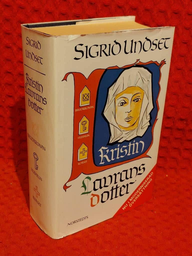 Sigrid Undset : Kristin Lavransdotter