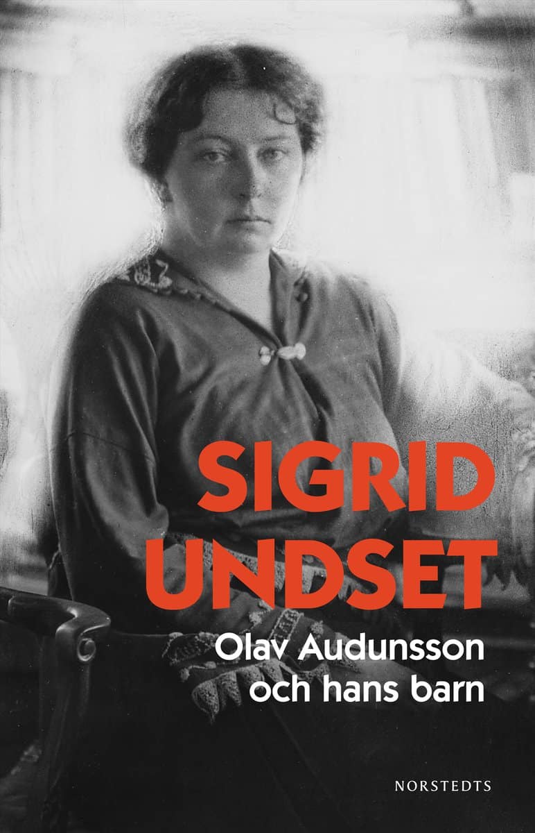 Sigrid Undset : Olav Audunsson och hans barn
