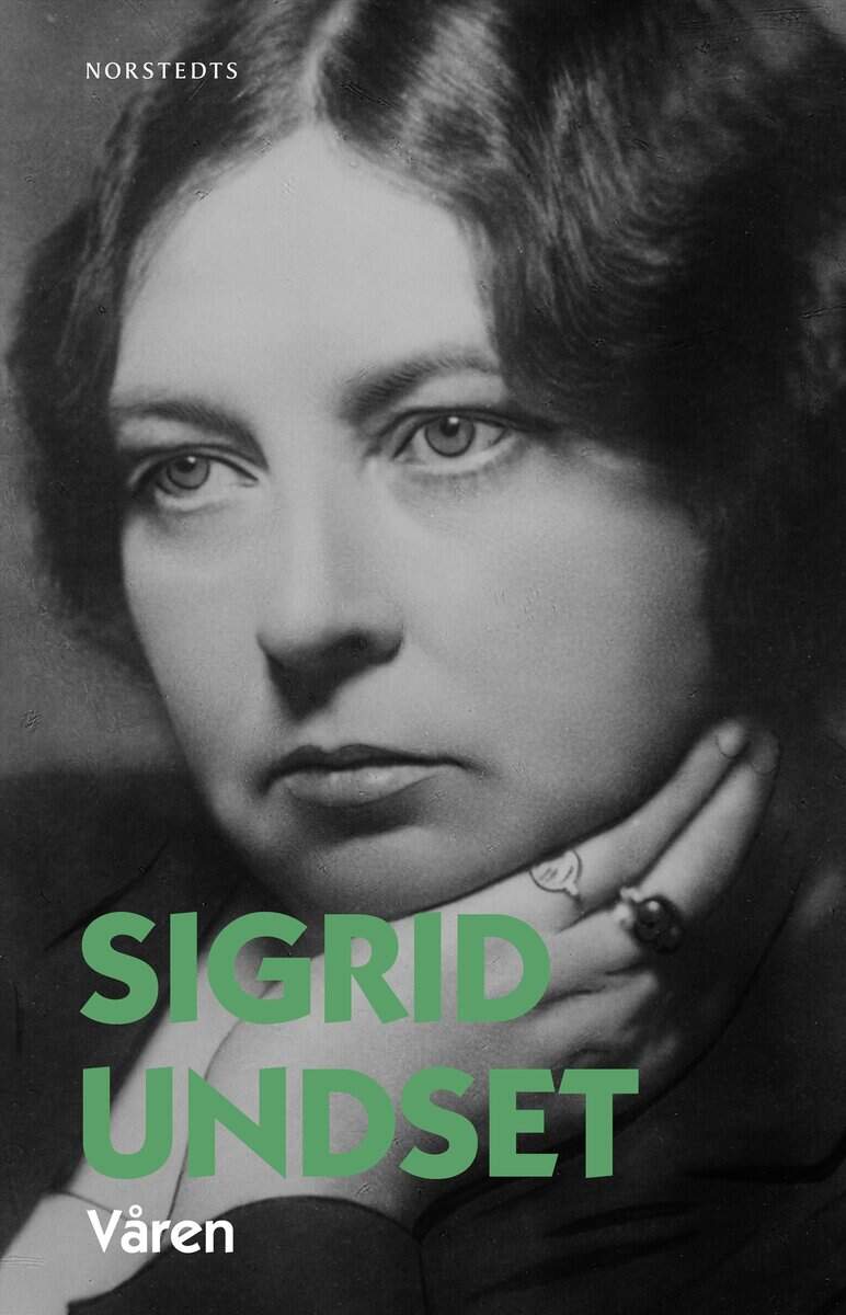 Sigrid Undset : Våren