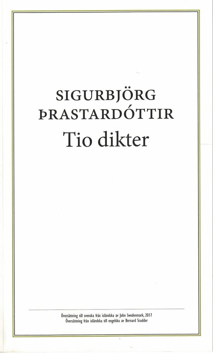 Sigurbjörg Þrastardóttir : Tio dikter