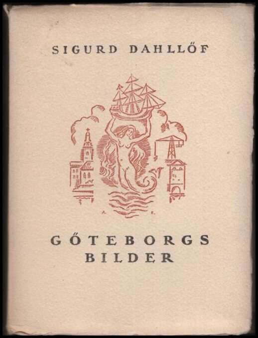 Sigurd Dahllöf : Göteborgsbilder