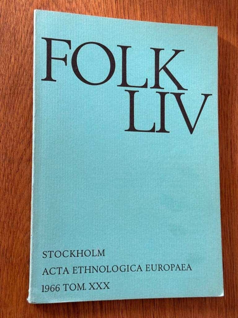 Sigurd Erixon : Folk-liv (folkliv) - Acta Ethnologica Europaea 1966