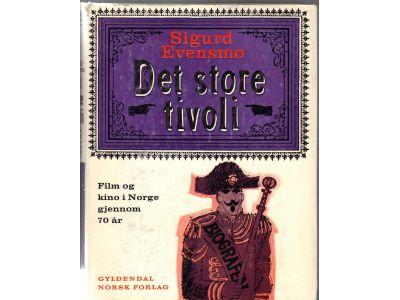 Sigurd Evensmo : Det store tivoli