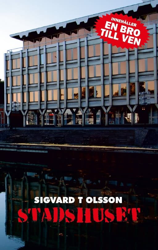 Sigvard T Olsson : Stadshuset