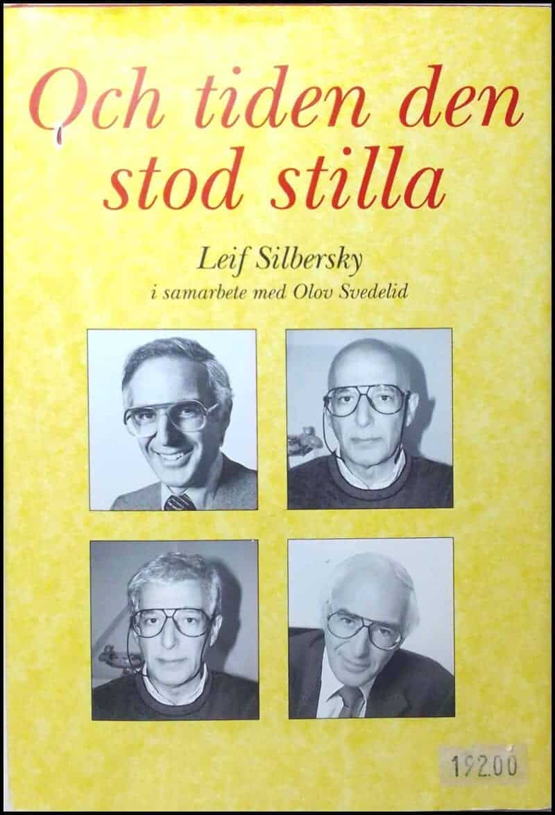 Silbersky, Leif ; Svedelid, Olov : Och tiden den stod stilla