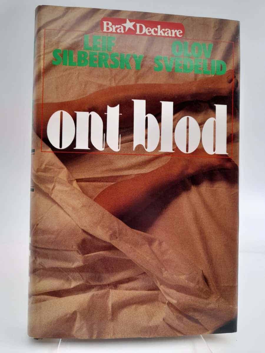 Silbersky, Leif ; Svedelid, Olov : Ont blod