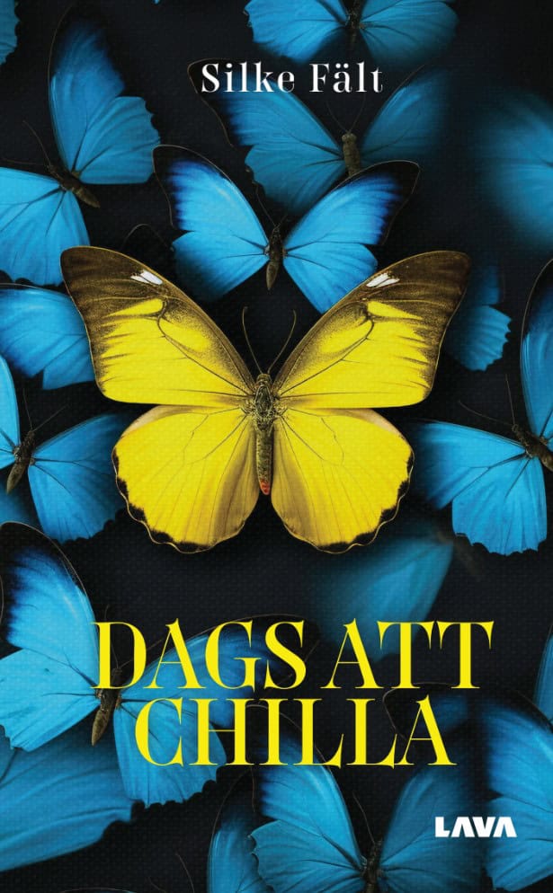 Silke Fält : Dags att chilla