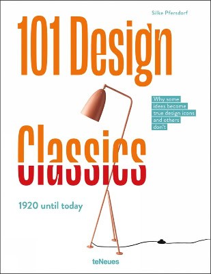 Silke Pfersdorf : 101 Design Classics