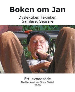 Silva Sköld : Boken om Jan