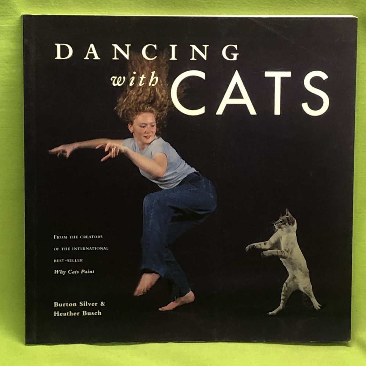 Silver, Burton; Busch,Heather : Dancing with cats