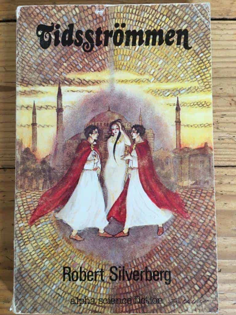 Silverberg, Robert ; Larsson, Inge R. L. : Tidsströmmen