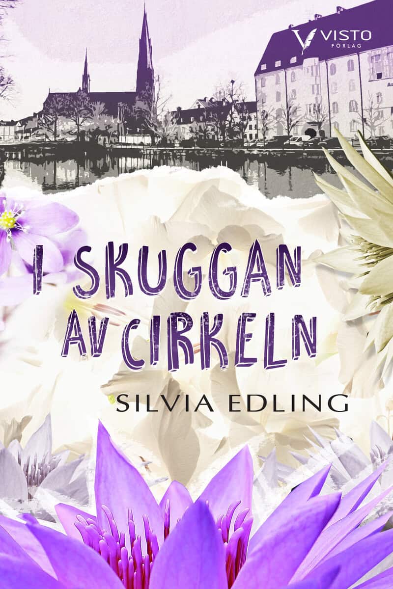 Silvia Edling : I skuggan av cirkeln