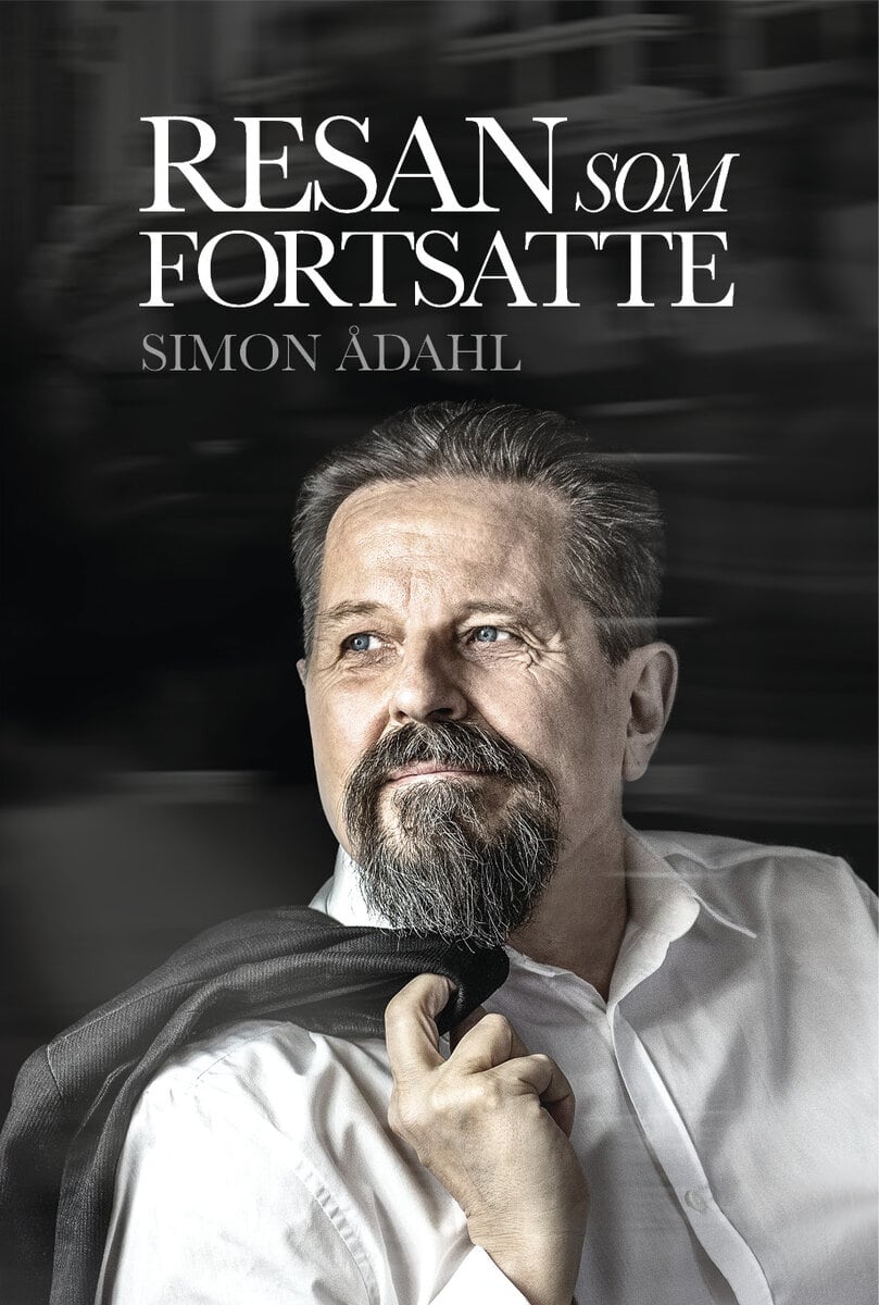 Simon Ådahl : Resan som fortsatte