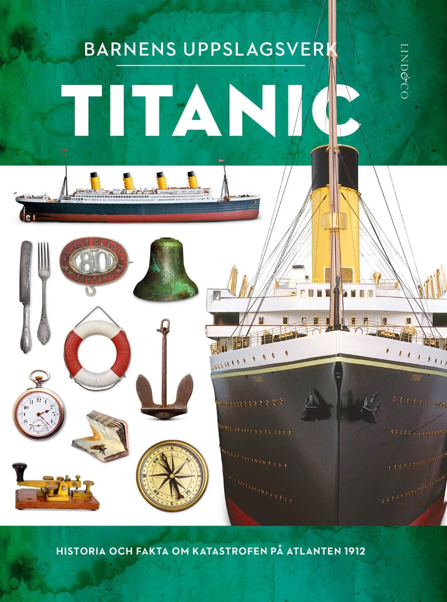 Simon Adams : Barnens uppslagsverk. Titanic
