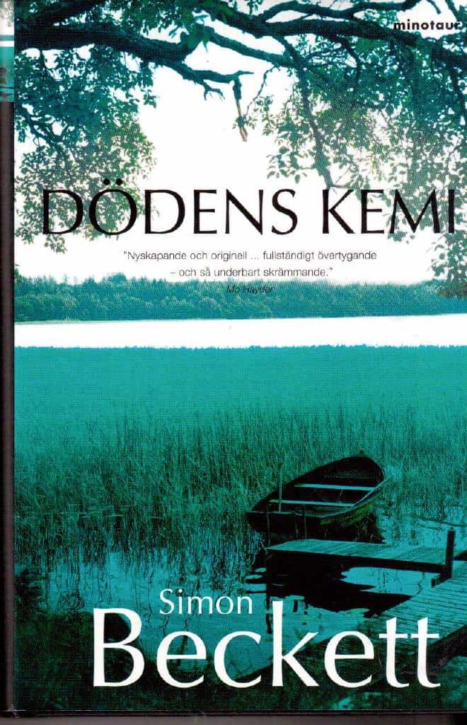 Simon Beckett : Dödens kemi