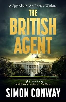 Simon Conway : The British Agent