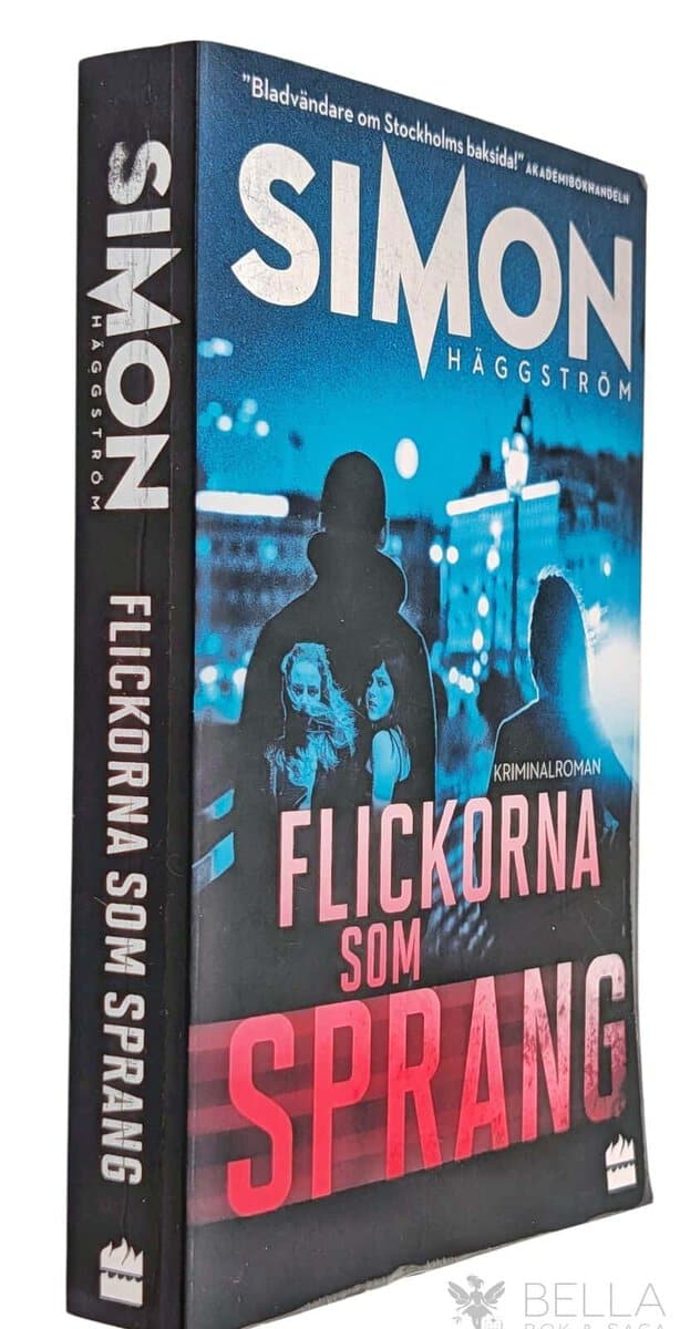 Simon Häggström : Flickorna som sprang