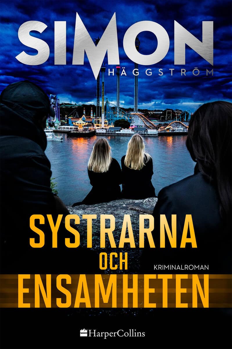 Simon Häggström : Systrarna och ensamheten